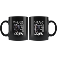May Guy The Devil Saw Me With My Head Down And Though He'd Won Until I Said Amen Birthday Black Coffee Mug
