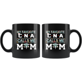 My favorite CNA calls me Mom nurse mother's day gift black coffee mug