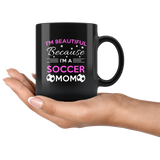 I'm beautiful because I'm a soccer mom black coffee mugs