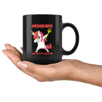 Redheads You Gotta Love'em Unicorn Dabbing Trident Black coffee mug