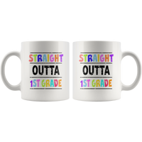 Straight outta 1st grade back to school white coffee mug