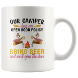 Flamingo camping our camper has an open door policy bring beer and we'll open the door white coffee mug
