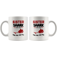 Sister shark needs a drink wine gift white coffee mug
