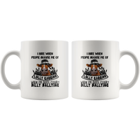 I Hate When People Accuse Me Of Lolly Gagging When I'm Quite Clearly Dilly Dallying Heifer Cow White Coffee Mug