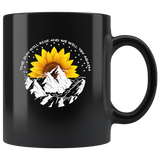 The Sun Will Rise And We Will Try Again Black Coffee Mug