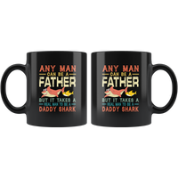 Real man to be a daddy shark vintage, dad, father's day gift coffee mug