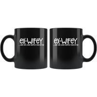 Ex wifey and she lived happily ever after black coffee mug