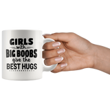 Big Girl With Big Boobs Give The Best Hugs White coffee mug