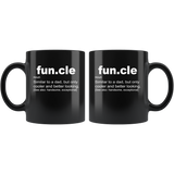 Funcle similar a dad but only cooler and best looking black gift coffee mug for uncle