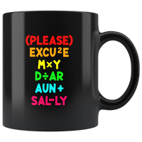 Please Excuse My Dear Aunt Sally Math Black coffee mug