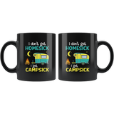 I don't get homesick I get campsick black coffee mug