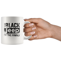 I'm the black jeep of the family white coffee mug