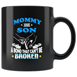 Mommy and son a bond that can't be broken father gift black coffee mug