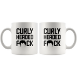 Curly headed fuck white coffee mug