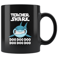 Teacher shark doo doo doo gift, black coffee mug