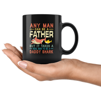 Real man to be a daddy shark vintage, dad, father's day gift coffee mug