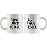 Live love rescue dog white coffee mug