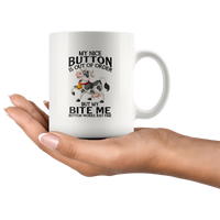 My nice button is out of order but my bite me button works just fine happy cow funny white coffee mug