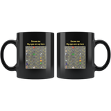 Excuse Me My Eyes Are Up Here Runescape Black coffee mug