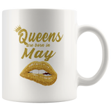 Queens are born in May, lip, birthday white gift coffee mug