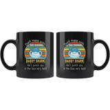 Don't mess with daddy shark, punch you in your face, papa, dad, father's day gift black coffee mug