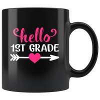 Hello 1st grade back to school black coffee mug
