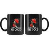 Chicken stop staring at my cock black coffee mug