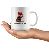 Chicken Hei Hei I have a huge cock white coffee mug