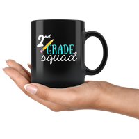 2nd grade squad back to school black coffee mug