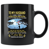 Wife To my husband, be your last everything I love my wife forever, and always black gift coffee mug