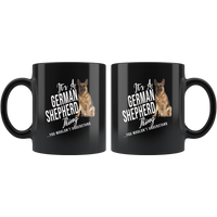 It's a German Shepherd Thing you wouldn't understand black gift coffee mug, love dog