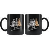 It's a German Shepherd Thing you wouldn't understand black gift coffee mug, love dog