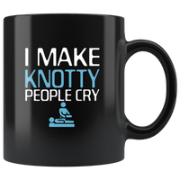 I Make Knotty People Cry Massage Therapist Black coffee mug