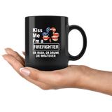 Kiss me I'm a firefighter or irish or drunk whatever america flag black coffee mug