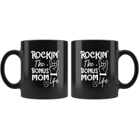 Rockin the bonus mom life black coffee mug