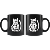 Time spent with cats is never wasted gift black coffee mugs