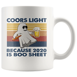 Coors Because 2020 Is Boo Sheet Light Beer Lover Vintage Retro Halloween Gift White Coffee Mug