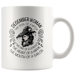 December Woman The Soul Of A Witch The Fire Lioness The Heart Hippie The Mouth Sailor white coffee mug