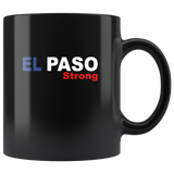 El Paso Strong Texas Black Coffee Mug