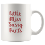 Little miss sassy pants black coffee mug