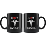 Earned never given nurse balck coffee mug