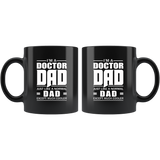 I'm a doctor dad just like a normal dad except much cooler father's day gift black coffee mug