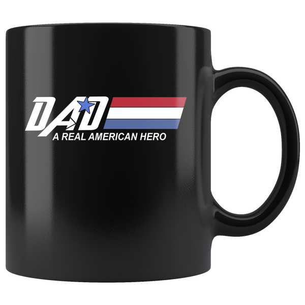 Dad a real american hero father's day gift black coffee mug