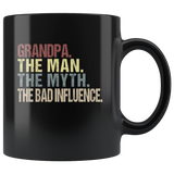 Grandpa the man the myth the bad influence vintage black gift coffee mug
