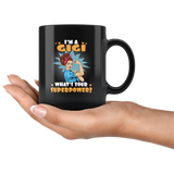 I'm a gigi what's your superpower strong woman mom mother gift black coffee mug