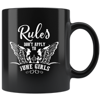 Rules Don't Apply To June Girls Birthday Gift Black coffee mug