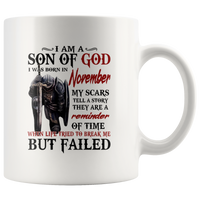 Knight I Am Son Of God Born In November Life Tried Break Me But Failed Warrior Templar Birthday White Coffee Mug