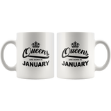 Queens are born in January, birthday white gift coffee mug