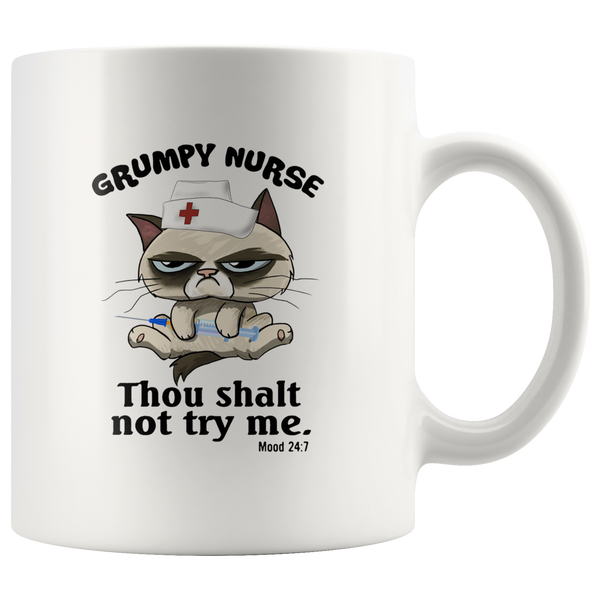 Grumpy nurse thou shalt not try me cat white coffee mug