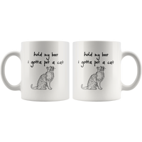 Hold my beer i gotta pet a cat white gift coffee mug